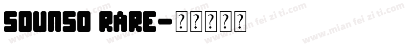 Sounso Rare字体转换